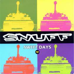 Snuff : Sweet Days
